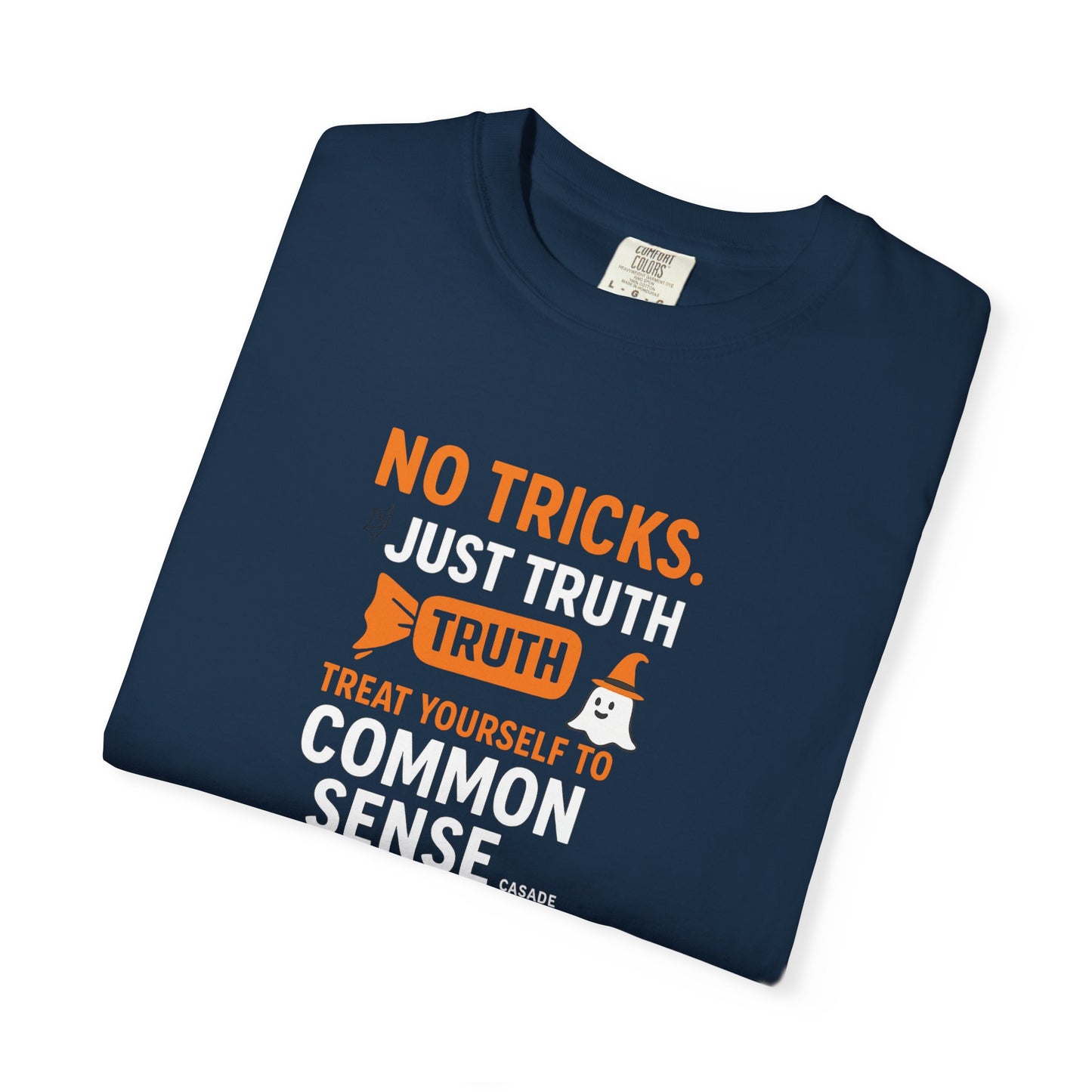 Unisex Humor T-Shirt, Embrace Truth, Casual Wear, Gift for Friends, Everyday Comfort, Statement Tee