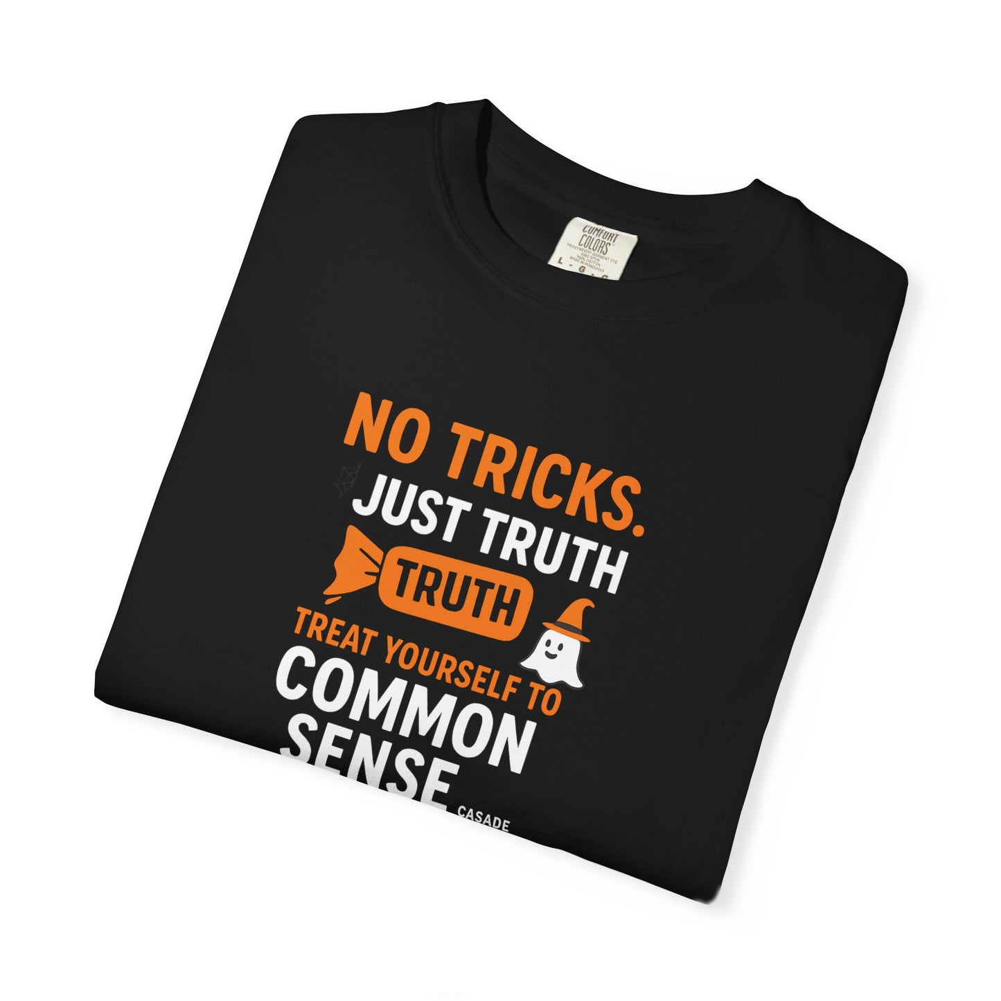 Unisex Humor T-Shirt, Embrace Truth, Casual Wear, Gift for Friends, Everyday Comfort, Statement Tee