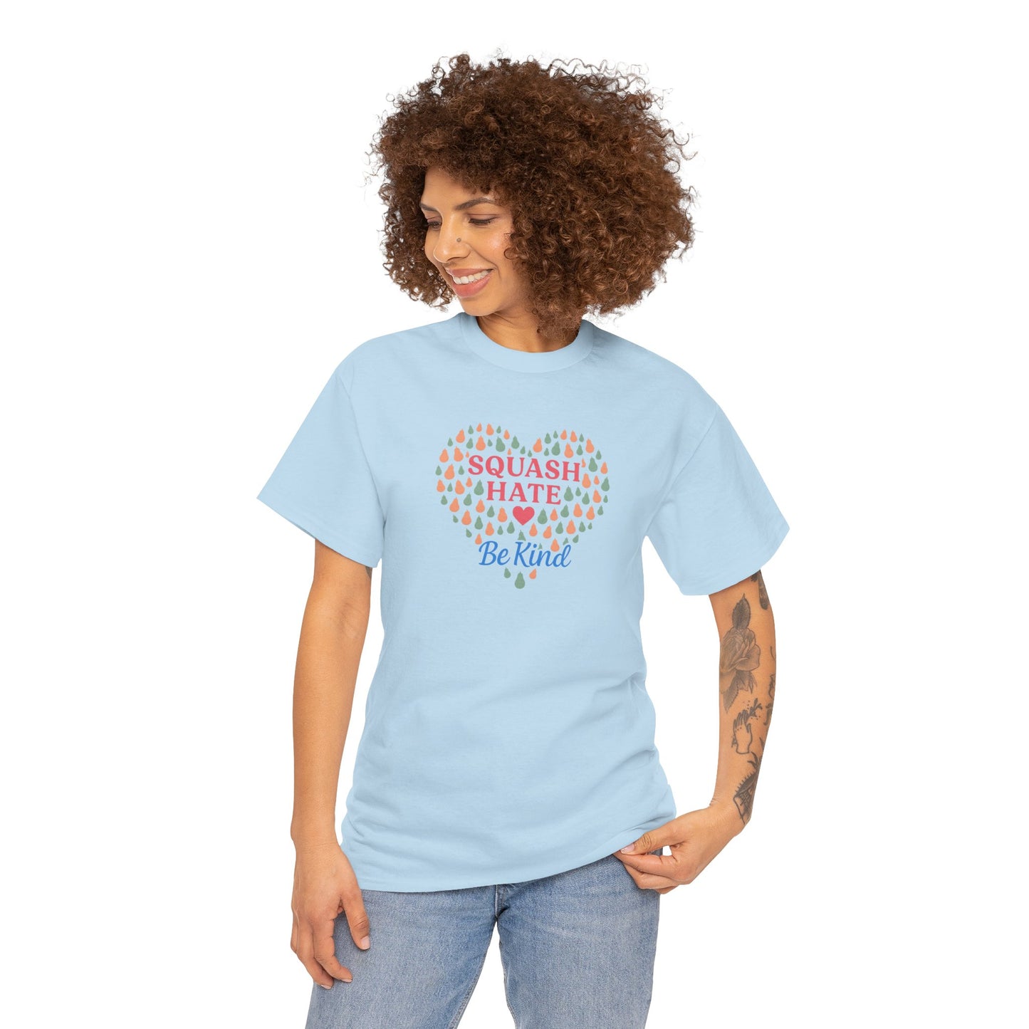 Squash Hate Be Kind T-Shirt – Casa de Common Sense® | Unisex Heavy Cotton Tee, Positive Message Shirt, Everyday Wear