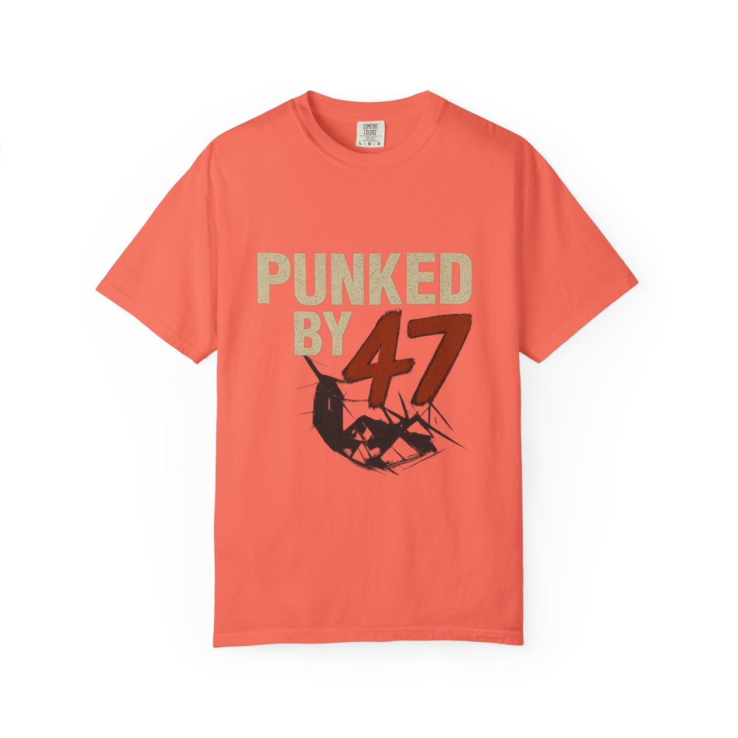 Punked by 47 Graphic T-Shirt, Unisex Punk-Inspired Tee, Casual Everyday Shirt, Retro Statement Top, Music & Political Satire Gift