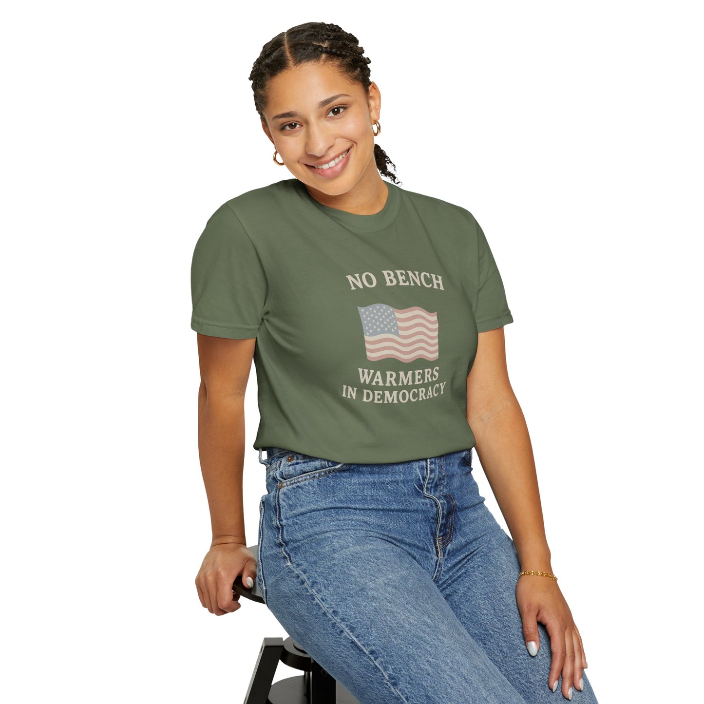 No Bench Warmers in Democracy T-Shirt – Patriotic Unisex Tee, Political Statement Shirt, Election Day Activist Wear