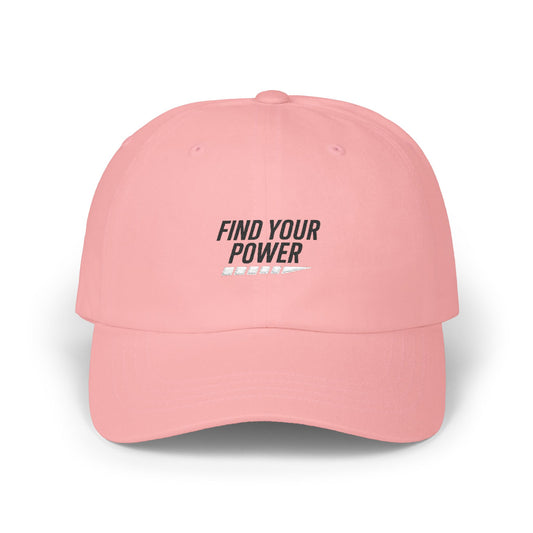 Empowering Dad Cap, Find Your Power Hat, Casual Dad Hat, Classic Dad Cap, Gift for Fathers Day, Everyday Style Cap
