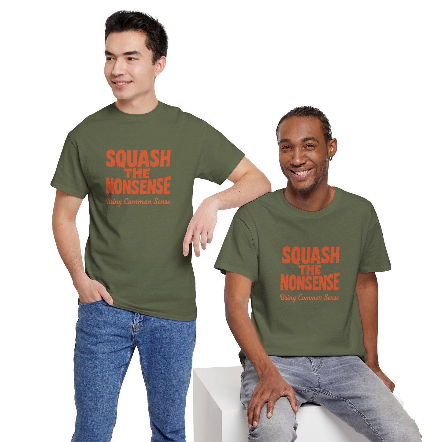 Squash the Nonsense T-Shirt – Bring Common Sense Graphic Tee, Unisex Political Statement Shirt, Everyday Comfort Wear