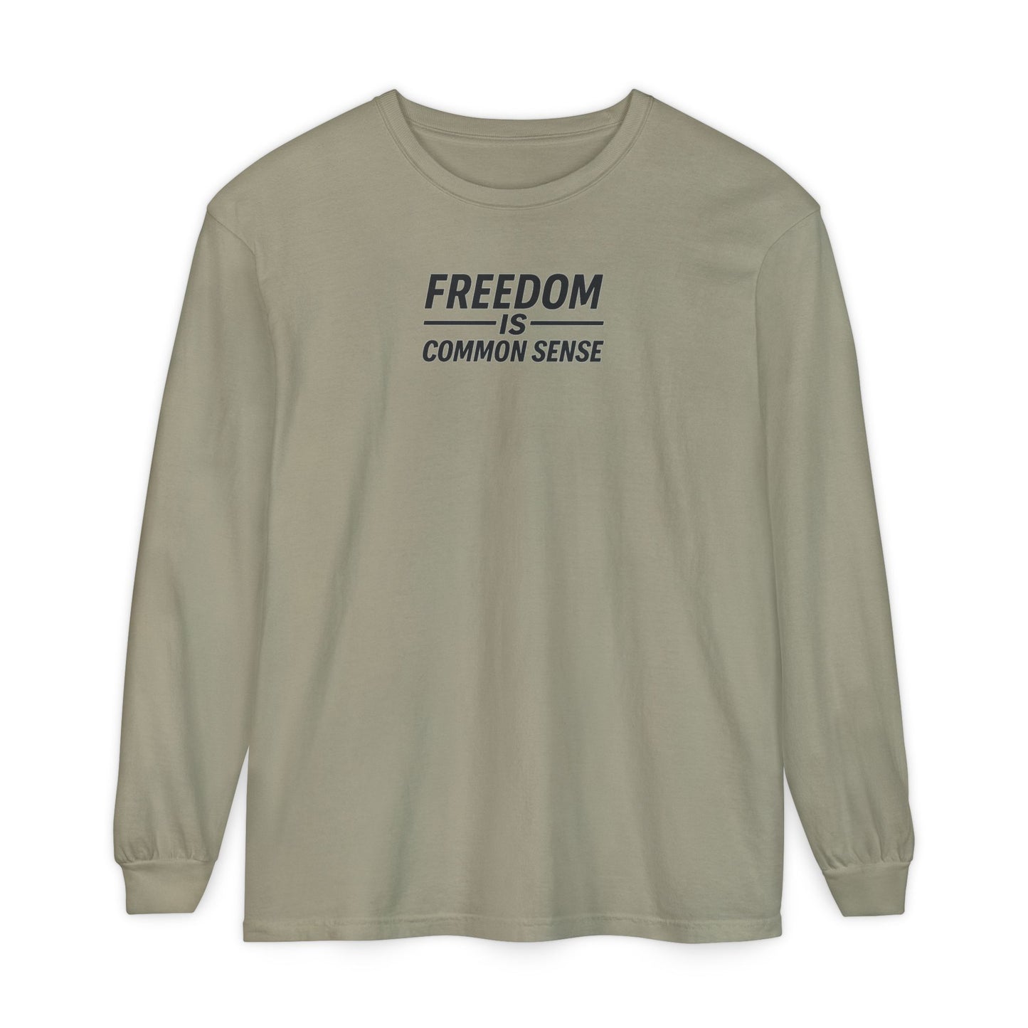 Freedom is Common Sense Sweatshirt | Unisex Sporty Crewneck, Political Statement Pullover, Casual Activism Apparel