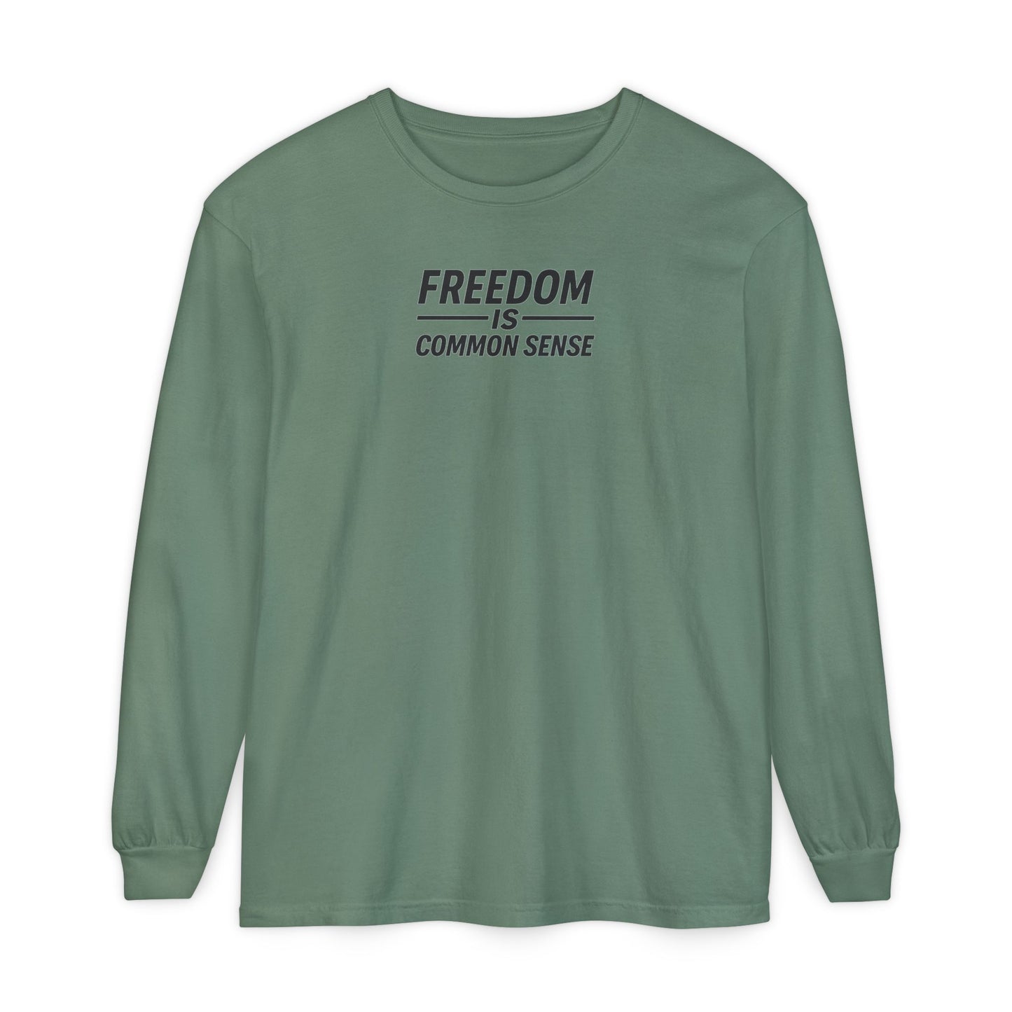 Freedom is Common Sense Sweatshirt | Unisex Sporty Crewneck, Political Statement Pullover, Casual Activism Apparel