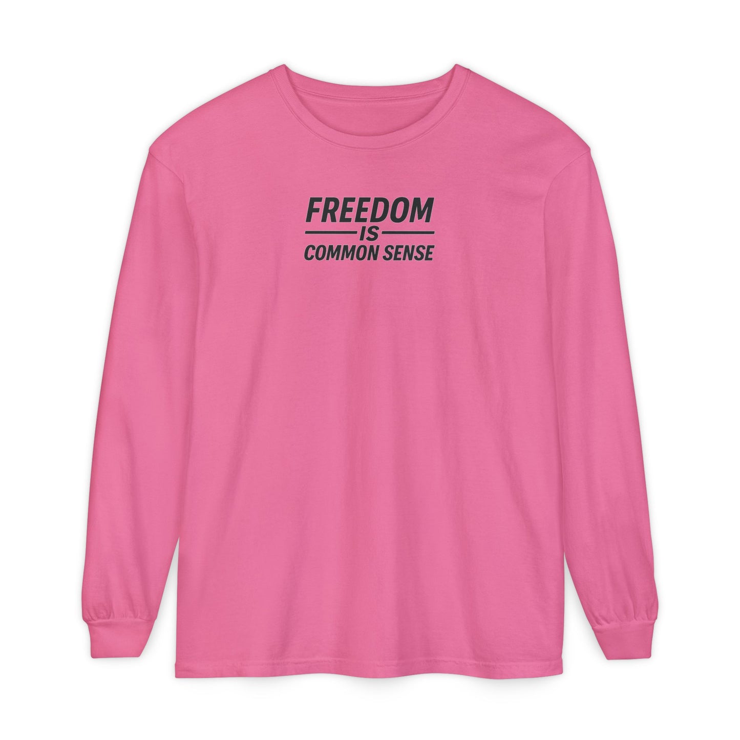 Freedom is Common Sense Sweatshirt | Unisex Sporty Crewneck, Political Statement Pullover, Casual Activism Apparel